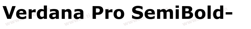 Verdana Pro SemiBold字体转换 Verdana Pro SemiBold字体转换